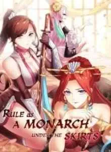 Rules As A Monarch Under The Skirts