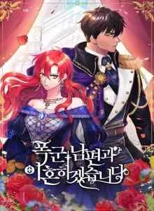 I'll Divorce My Tyrant Husband