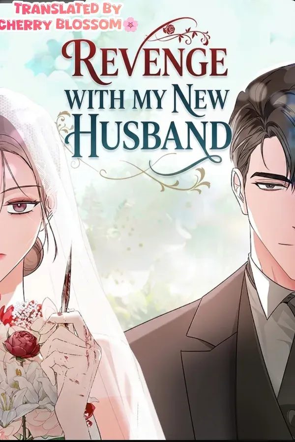 Revenge With My New Husband