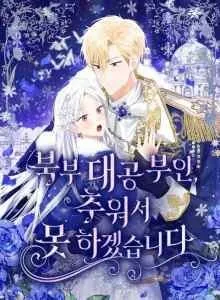 Grand Duke, I Can't Do It Because It's Too Cold in The North