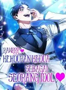 My Second Life As An Idol