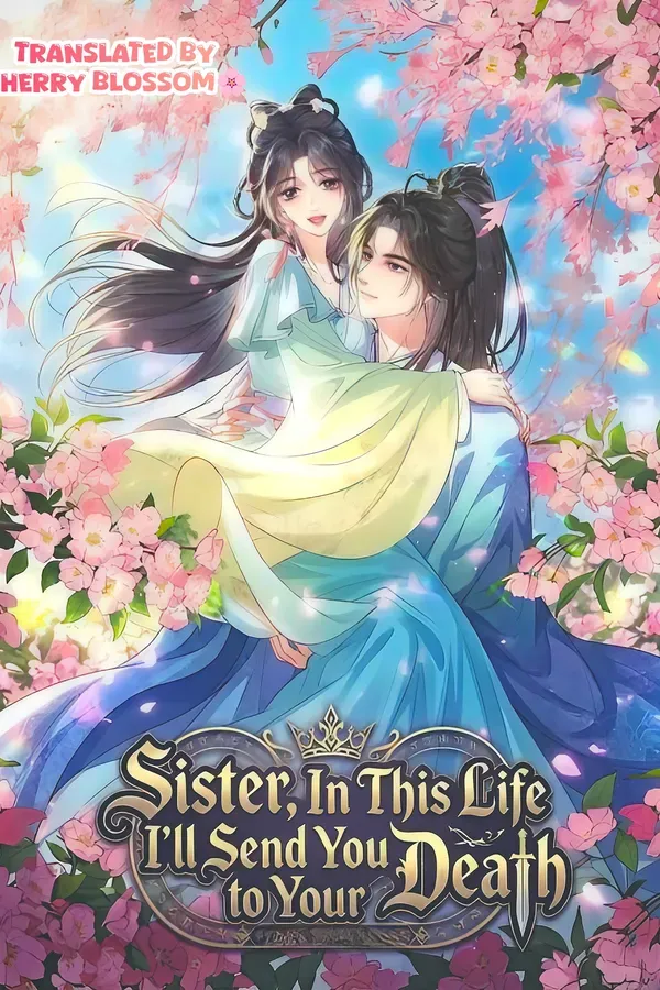 Sister, In This Life I'll Send You to Your Death