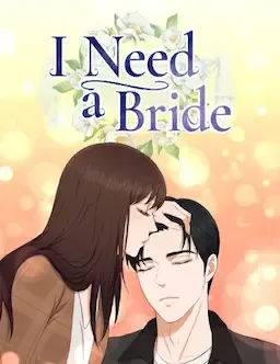 I Need a Bride
