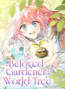 I Became a Gardener Loved by the World's Trees