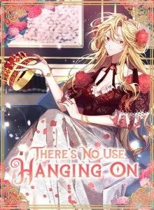 It's Useless to Hang On